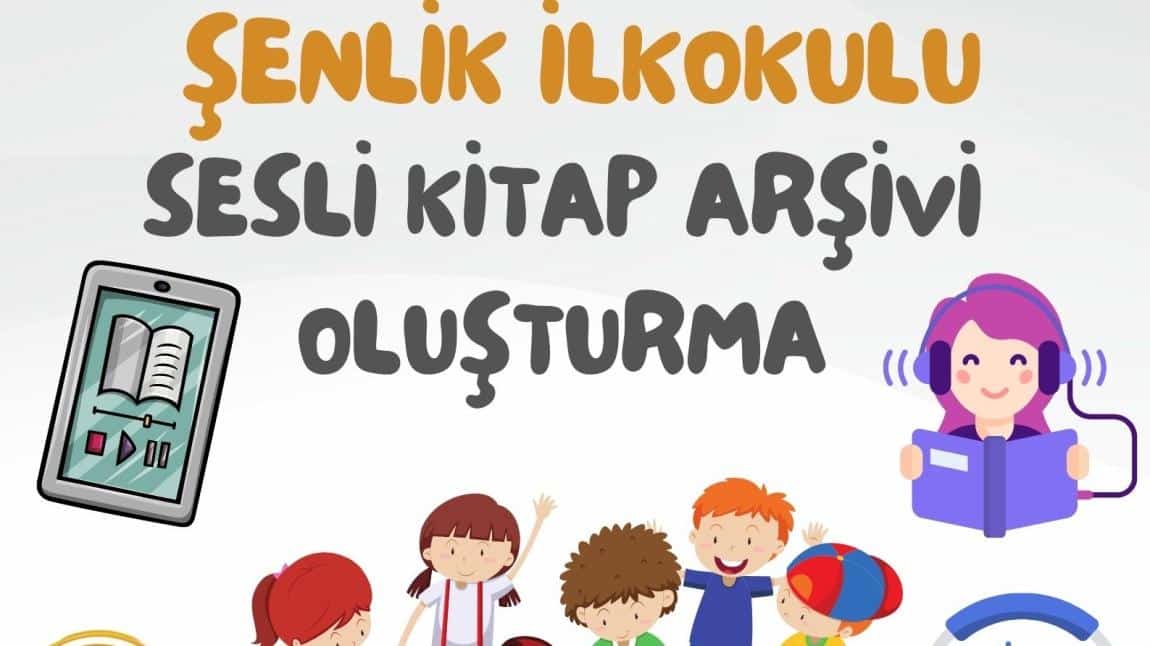 SESLİ KİTAP ARŞİVİMİZ